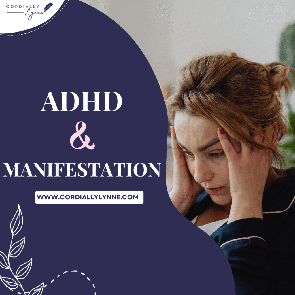 ADHD & Manifestation: Small Daily Habits That Create Big Results 