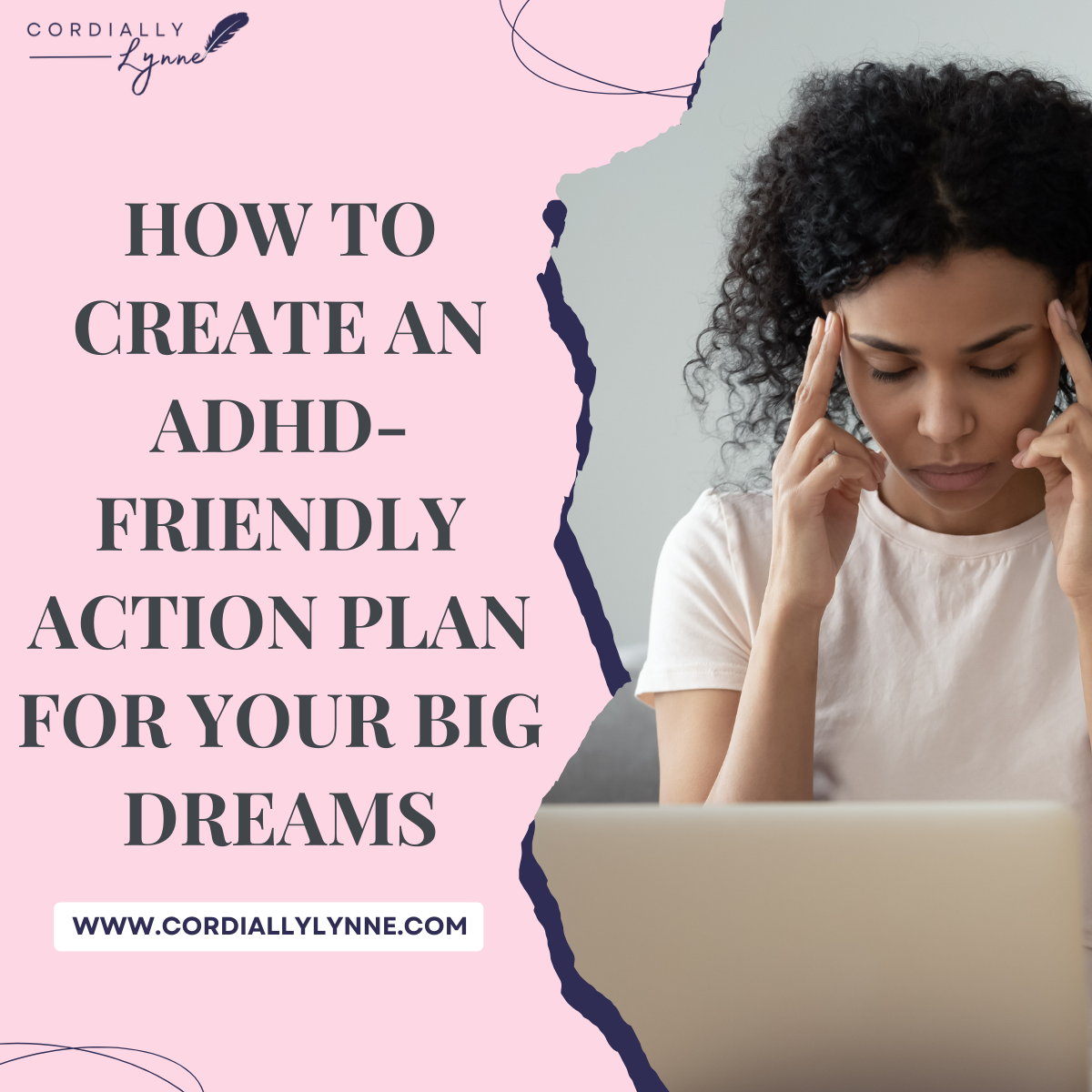 How to Create an ADHD-Friendly Action Plan for Your Big Dreams 